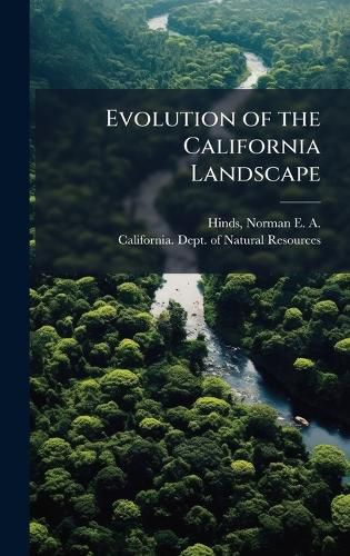 Cover image for Evolution of the California Landscape