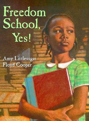 Cover image for Freedom School, Yes!