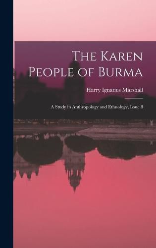 The Karen People of Burma