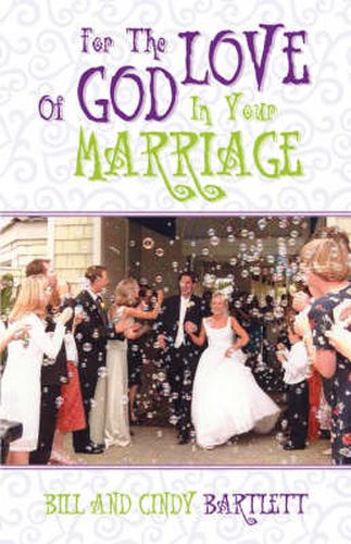 Cover image for For the Love of God...In Your Marriage!