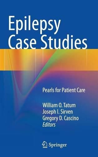 Cover image for Epilepsy Case Studies: Pearls for Patient Care