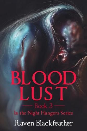 Cover image for Blood Lust: Book 3