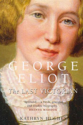 Cover image for George Eliot: The Last Victorian