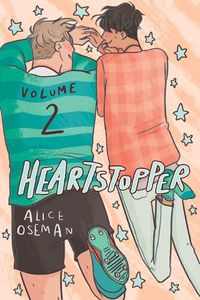 Cover image for Heartstopper #2: A Graphic Novel: Volume 2