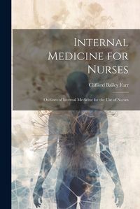 Cover image for Internal Medicine for Nurses