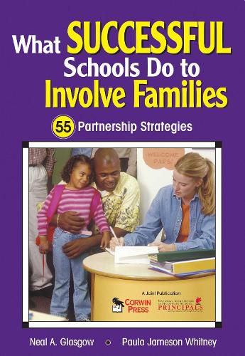 Cover image for What Successful Schools Do to Involve Families: 55 Partnership Strategies