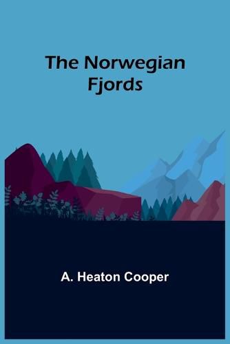 Cover image for The Norwegian Fjords