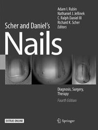 Cover image for Scher and Daniel's Nails: Diagnosis, Surgery, Therapy