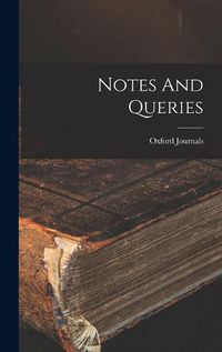 Cover image for Notes And Queries