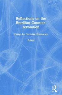 Cover image for Reflections on the Brazilian Counter-revolution