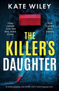 Cover image for The Killer's Daughter