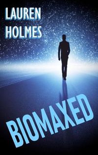 Cover image for BioMaxed