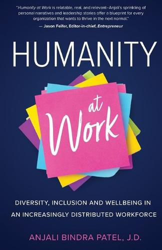 Cover image for Humanity at Work: Diversity, Inclusion and Wellbeing in an Increasingly Distributed Workforce