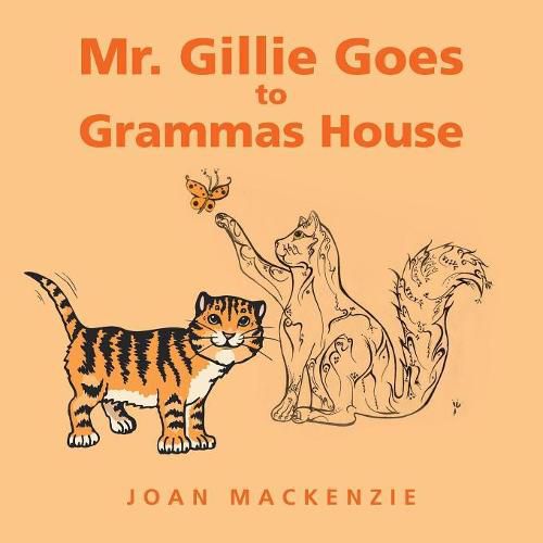 Cover image for Mr. Gillie Goes to Grammas House