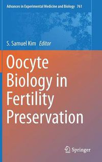 Cover image for Oocyte Biology in Fertility Preservation