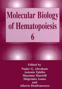 Cover image for Molecular Biology of Hematopoiesis 6