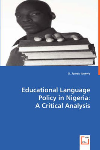 Cover image for Educational Language Policy in Nigeria: A Critical Analysis