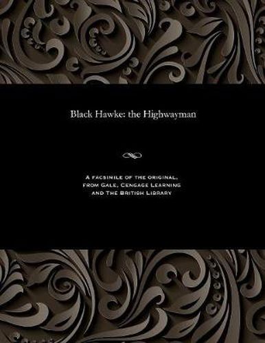 Black Hawke: The Highwayman