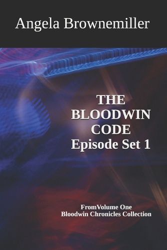 Cover image for The Bloodwin Code: Episode 1