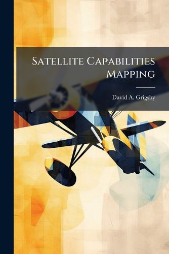 Cover image for Satellite Capabilities Mapping