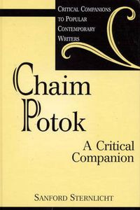 Cover image for Chaim Potok: A Critical Companion