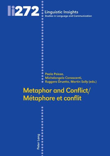 Cover image for Metaphor and conflict / Metaphore et conflit