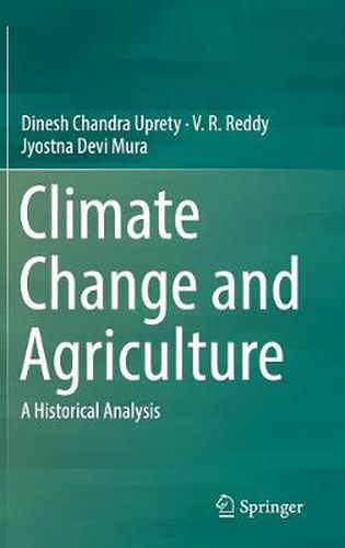 Cover image for Climate Change and Agriculture: A Historical Analysis