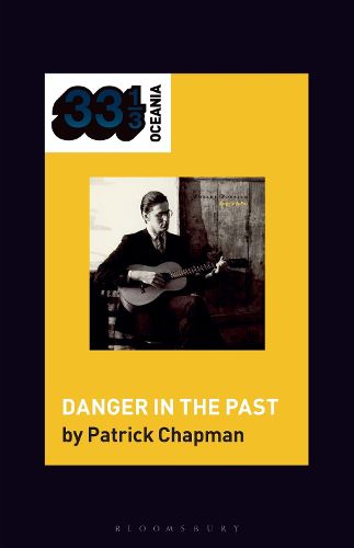 Cover image for Robert Forster's Danger in the Past