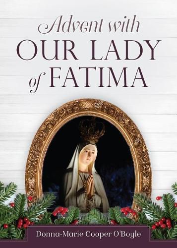 Cover image for Advent with Our Lady of Fatima