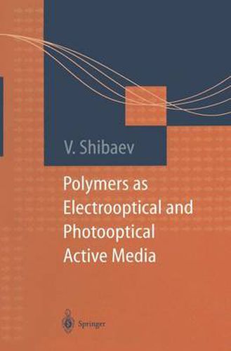 Cover image for Polymers as Electrooptical and Photooptical Active Media