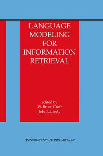 Cover image for Language Modeling for Information Retrieval