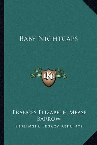 Baby Nightcaps Baby Nightcaps