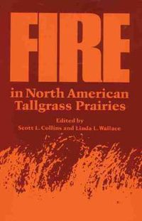Cover image for Fire in North American Tallgrass Prairies