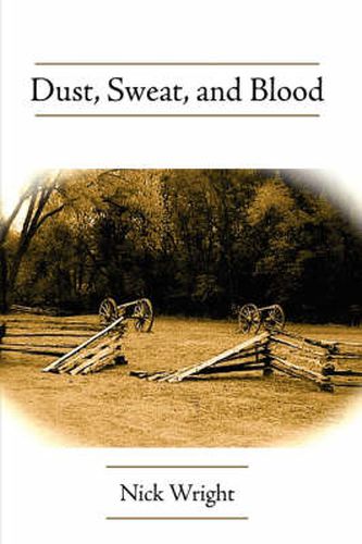 Cover image for Dust, Sweat, and Blood