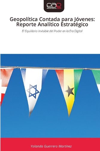 Cover image for Geopolitica Contada para Jovenes