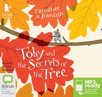 Cover image for Toby and the Secrets of the Tree