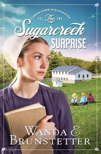Cover image for The Sugarcreek Surprise: Volume 2