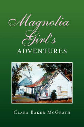 Cover image for Magnolia Girl's Adventures