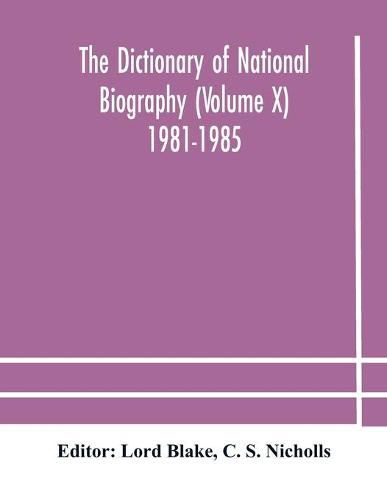 Cover image for The dictionary of national biography (Volume X) 1981-1985