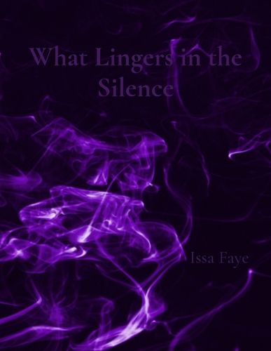 Cover image for What Lingers in the Silence
