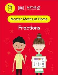 Cover image for Maths - No Problem! Fractions, Ages 7-8 (Key Stage 2)