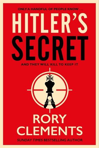 Hitler's Secret: The Sunday Times bestselling spy thriller