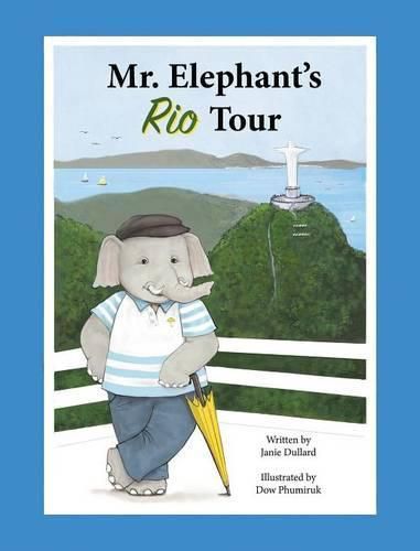 Cover image for Mr. Elephant's Rio Tour