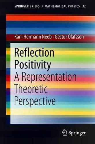 Cover image for Reflection Positivity: A Representation Theoretic Perspective