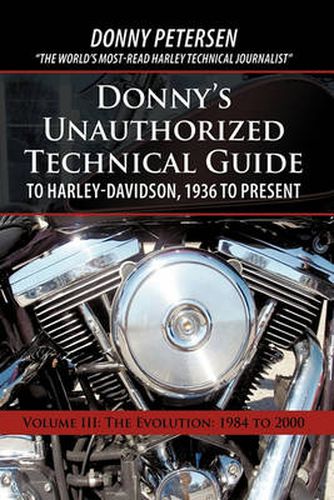 Cover image for Donny's Unauthorized Technical Guide to Harley-Davidson, 1936 to Present