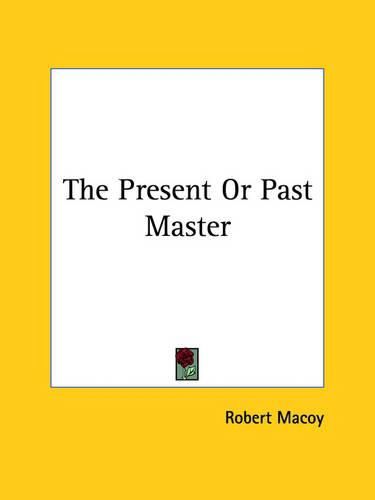 Cover image for The Present or Past Master