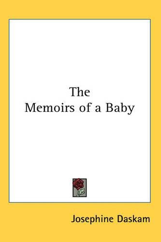 Cover image for The Memoirs of a Baby