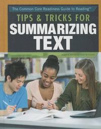 Cover image for Tips & Tricks for Summarizing Text