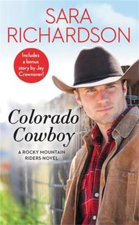 Cover image for Colorado Cowboy: Includes a bonus novella