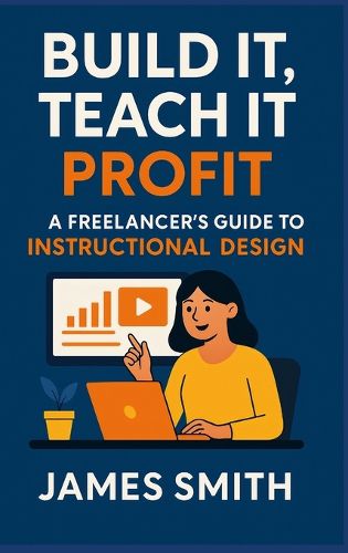 Cover image for Build It, Teach It, Profit
